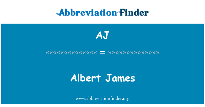 AJ: James Albert