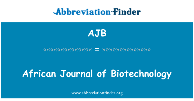 AJB: African Journal of Biotechnology