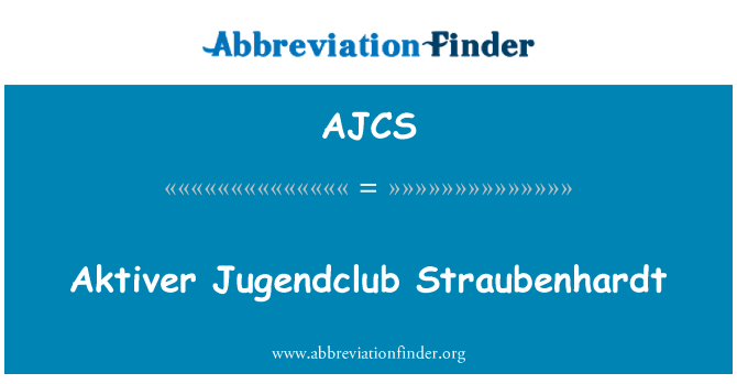 AJCS: Aktiver Jugendclub Straubenhardt