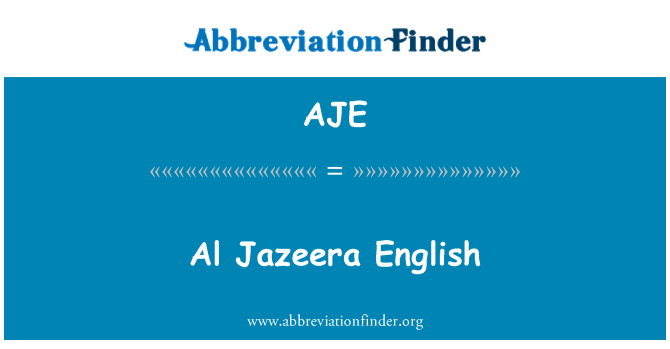 AJE: Al Jazeera Anglè