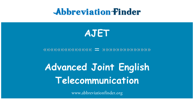 AJET: Avanzadas de telecomunicaciones Inglés común