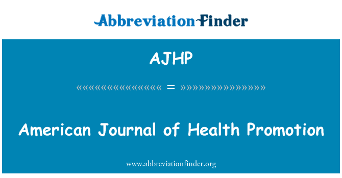 AJHP: International Journal of Health Promotion