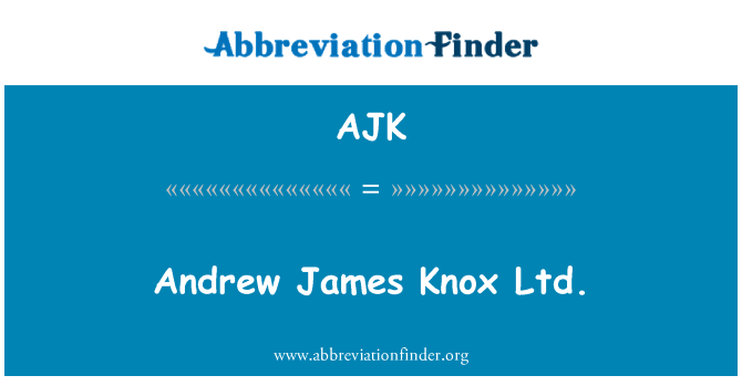 AJK: Andrew James Knox S.r.o.