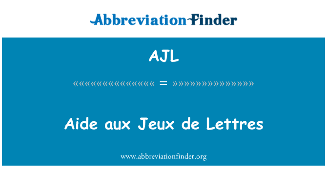 AJL: Айде aux Jeux де Lettres