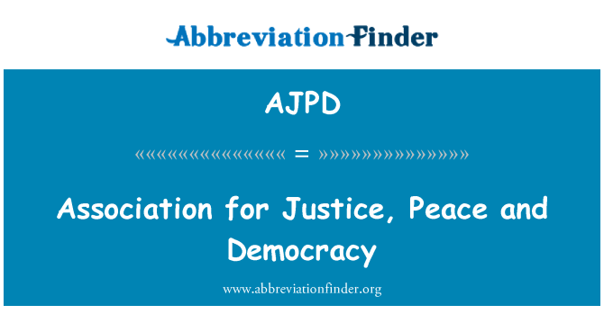 AJPD: Asociacijos Teisingumo, taikos ir demokratijos