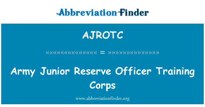 AJROTC: Armijas Junior Reserve amatpersonas mācību korpuss