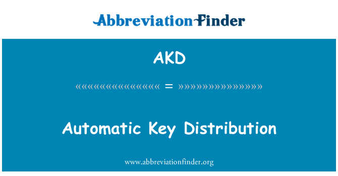 AKD: Samodejna distribucija ključev