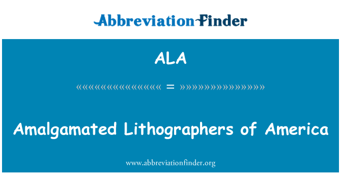 ALA: Lithographers unitària d'Amèrica