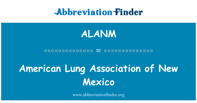 ALANM: Amerikan Akciğer Derneği New Mexico