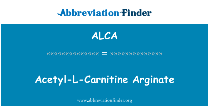 ALCA: Asetil-L-karnitin Arginate