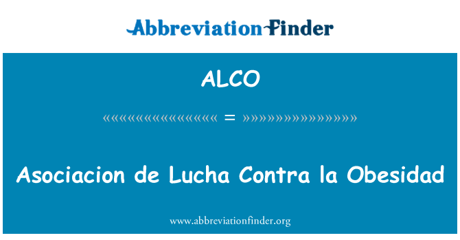 ALCO: Contra Asociacion de Lucha la Obesidad