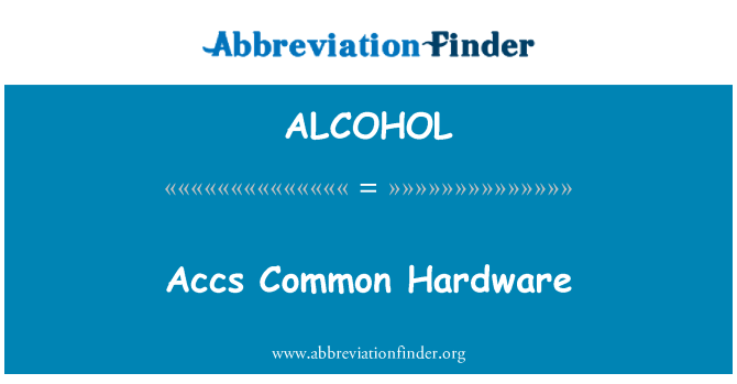 ALCOHOL: חומרה Accs משותף