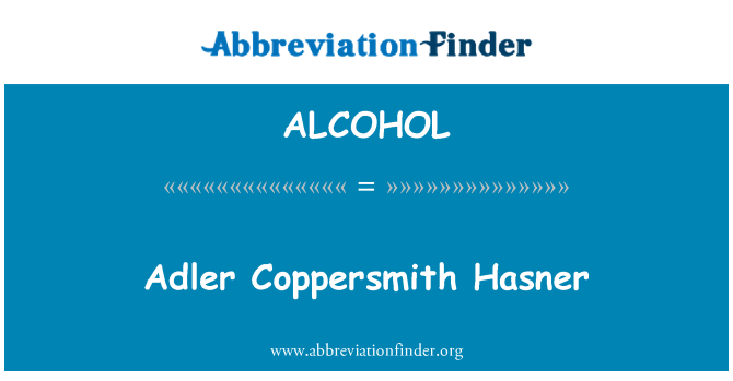 ALCOHOL: Adler Coppersmith Hasner