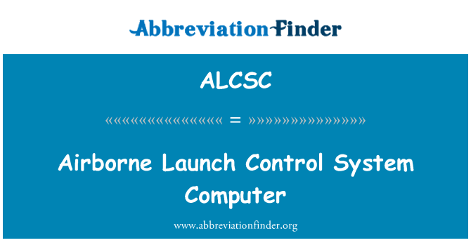 ALCSC: Luftburna Launch Control System dator