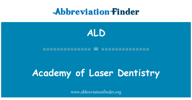 ALD: アカデミーのレーザー歯科