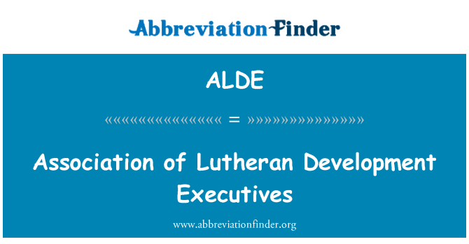 ALDE: Luterāņu izstrādes vadītāju asociācija