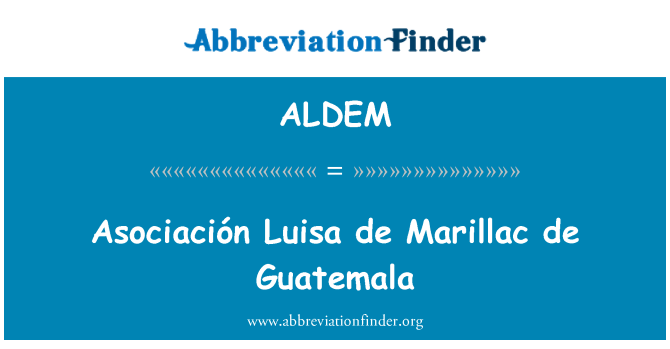 ALDEM: Asociación Luisa de Marillac da Guatemala