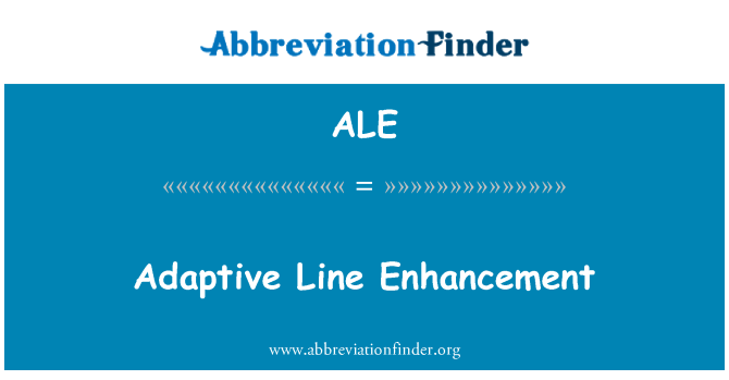 ALE: Adaptive Line Enhancement