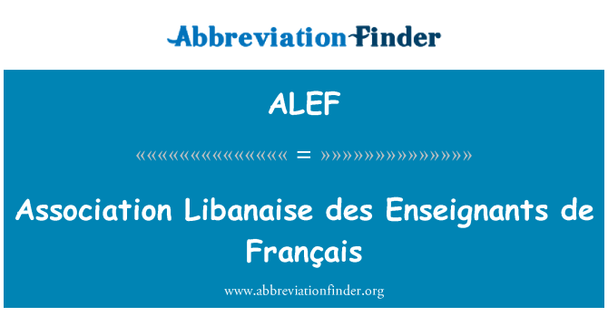 ALEF: Foreningen Libanaise des Enseignants de Français