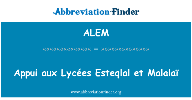 ALEM: Appui aux Lycées Esteqlal et Malalaï