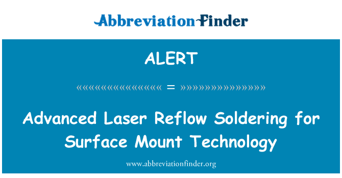 ALERT: 高度なレーザー リフローはんだ付け表面実装技術