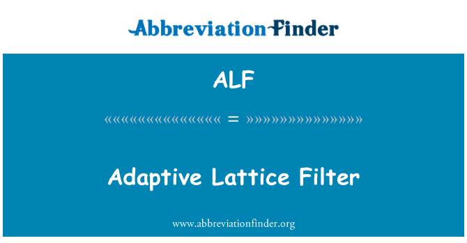 ALF: Filtre adaptatiu gelosia