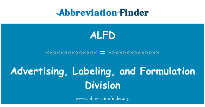 ALFD: الإعلان ووضع العلامات، وشعبة الصياغة