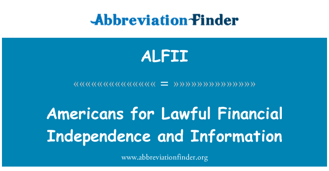ALFII: 합법적인 금융 독립 및 정보에 대 한 미국인