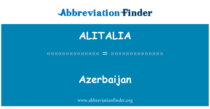 ALITALIA: Azerbajdžan