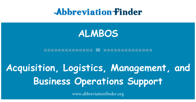 ALMBOS: Aquisição, logística, gestão e suporte de operações de negócios