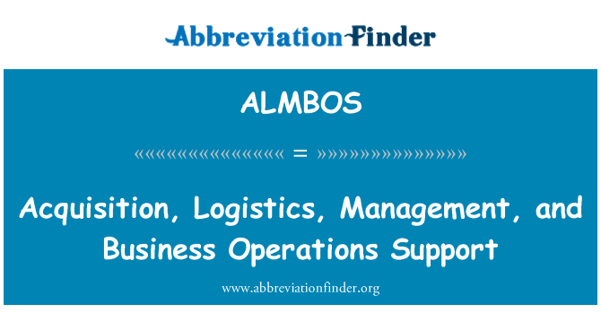 ALMBOS: Beschaffung, Logistik, Management und Business Operations Support