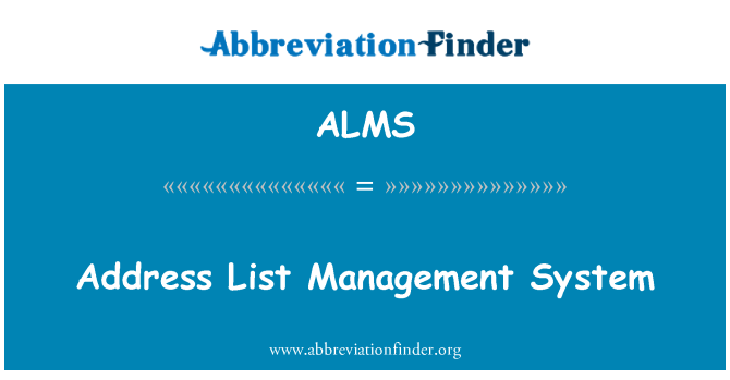 ALMS: מערכת ניהול רשימת כתובת