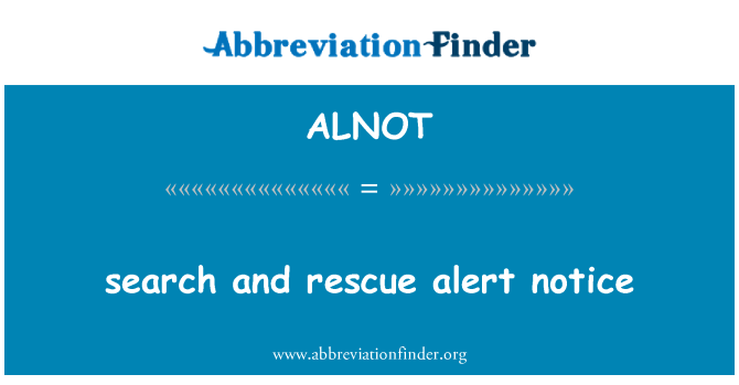 ALNOT: recerca i rescat avís d'alerta