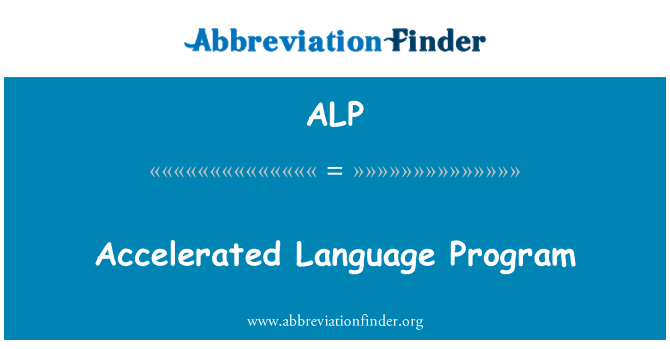 ALP: 加速的语言程序