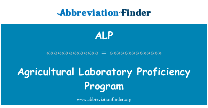 ALP: Agricultural Laboratory Proficiency Program