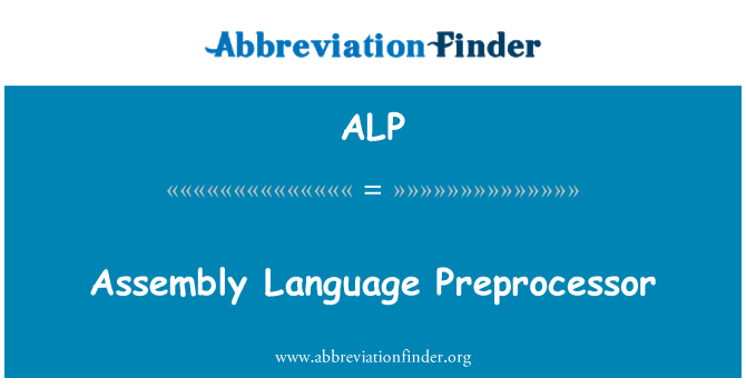 ALP: Assembly sprog Preprocessor