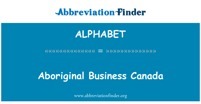 ALPHABET: Aboriginal Business Canada