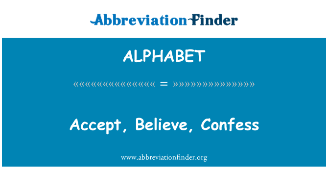 ALPHABET: Aksepte, kwè ke, konfese
