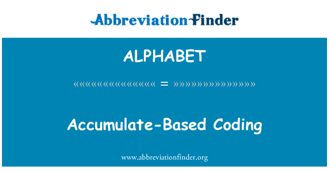 ALPHABET: 蓄積ベース符号化