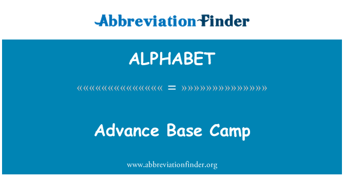 ALPHABET: Advance basläger