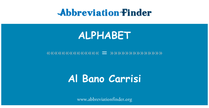 ALPHABET: Al Bano Carrisi