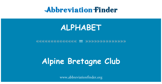 ALPHABET: Club των Άλπεων Bretagne