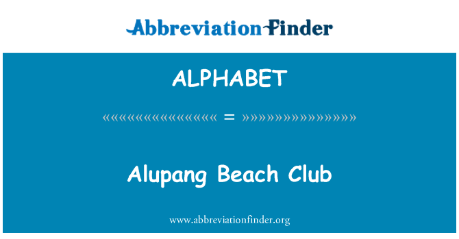 ALPHABET: Kelab pantai Alupang