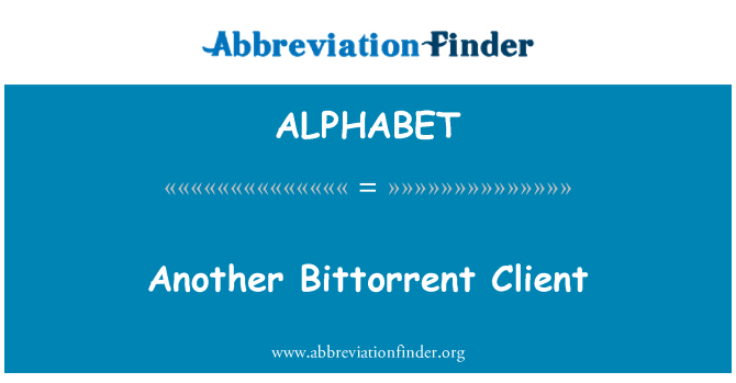 ALPHABET: Un altro Client Bittorrent