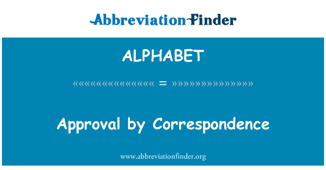 ALPHABET: Persetujuan oleh korespondensi
