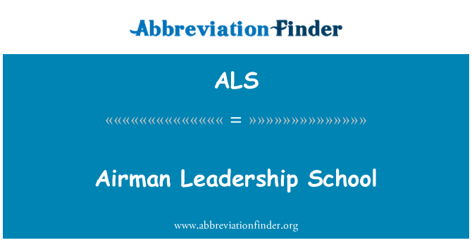 ALS: Airman Leadership School