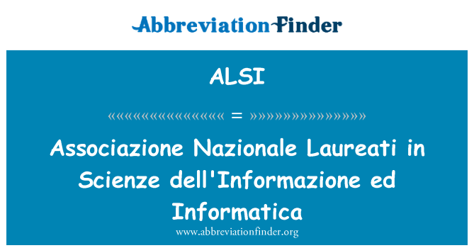 ALSI: Associazione Nazionale Laureati v Scienze dell'Informazione ed Informatica