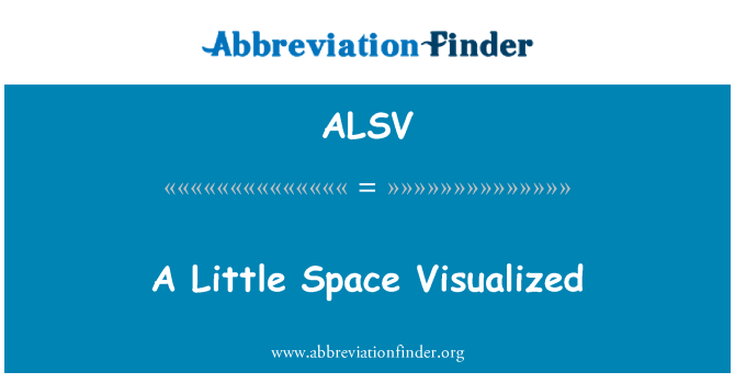 ALSV: พื้นที่น้อย Visualized