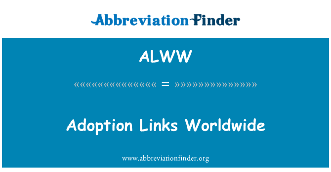 ALWW: Adopsi link di seluruh dunia