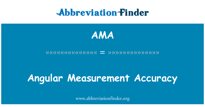 AMA: Szögletes mérési pontosság